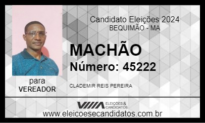 Candidato MACHÃO 2024 - BEQUIMÃO - Eleições