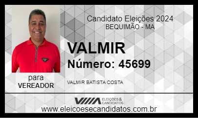 Candidato VALMIR 2024 - BEQUIMÃO - Eleições