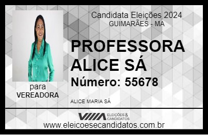 Candidato PROFESSORA ALICE SÁ 2024 - GUIMARÃES - Eleições