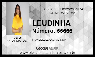 Candidato LEUDINHA 2024 - GUIMARÃES - Eleições