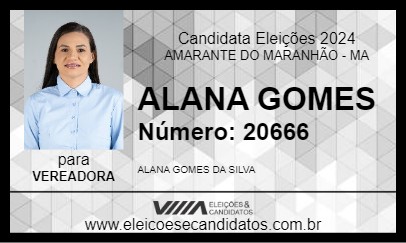 Candidato ALANA GOMES 2024 - AMARANTE DO MARANHÃO - Eleições