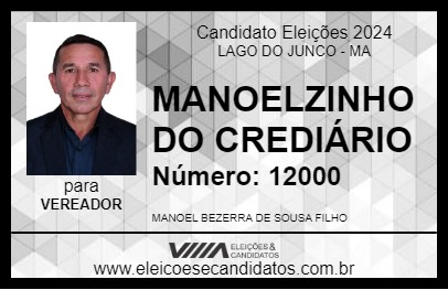 Candidato MANOELZINHO DO CREDIÁRIO 2024 - LAGO DO JUNCO - Eleições