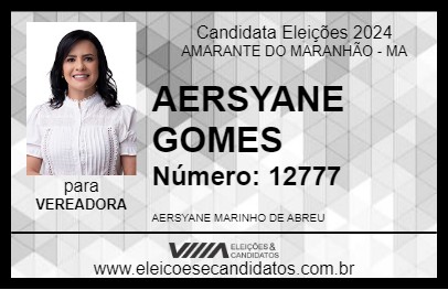 Candidato AERSYANE GOMES 2024 - AMARANTE DO MARANHÃO - Eleições