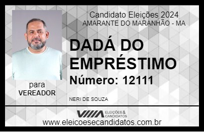 Candidato DADÁ DO EMPRÉSTIMO 2024 - AMARANTE DO MARANHÃO - Eleições