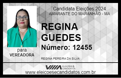 Candidato REGINA GUEDES 2024 - AMARANTE DO MARANHÃO - Eleições