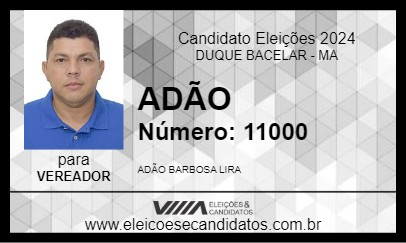 Candidato ADÃO 2024 - DUQUE BACELAR - Eleições