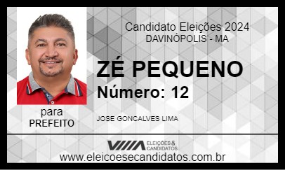 Candidato ZÉ PEQUENO 2024 - DAVINÓPOLIS - Eleições