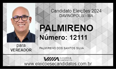 Candidato PALMIRENO 2024 - DAVINÓPOLIS - Eleições