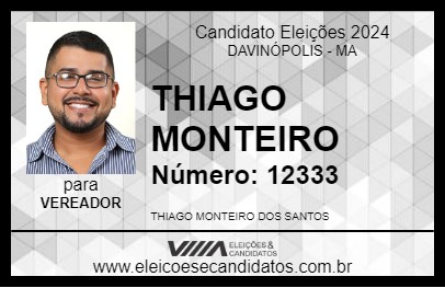 Candidato THIAGO MONTEIRO 2024 - DAVINÓPOLIS - Eleições