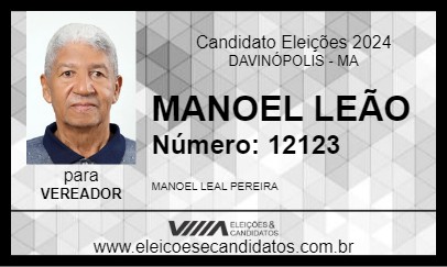 Candidato MANOEL LEÃO 2024 - DAVINÓPOLIS - Eleições