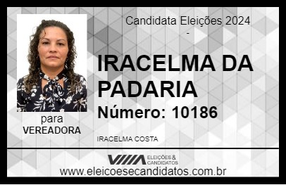 Candidato IRACELMA DA PADARIA 2024 - PERI MIRIM - Eleições