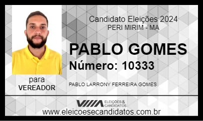 Candidato PABLO GOMES 2024 - PERI MIRIM - Eleições