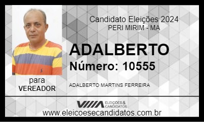 Candidato ADALBERTO 2024 - PERI MIRIM - Eleições