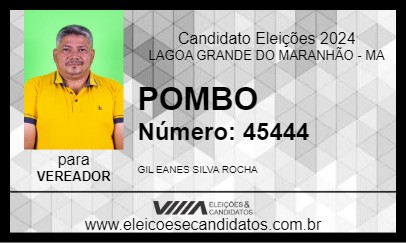 Candidato POMBO 2024 - LAGOA GRANDE DO MARANHÃO - Eleições