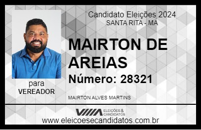 Candidato MAIRTON DE AREIAS 2024 - SANTA RITA - Eleições