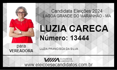 Candidato LUZIA CARECA 2024 - LAGOA GRANDE DO MARANHÃO - Eleições