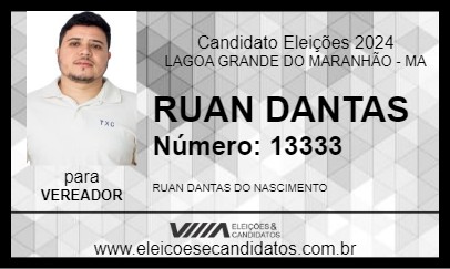 Candidato RUAN DANTAS 2024 - LAGOA GRANDE DO MARANHÃO - Eleições