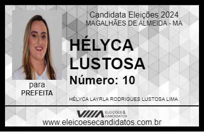 Candidato HÉLYCA LUSTOSA 2024 - MAGALHÃES DE ALMEIDA - Eleições