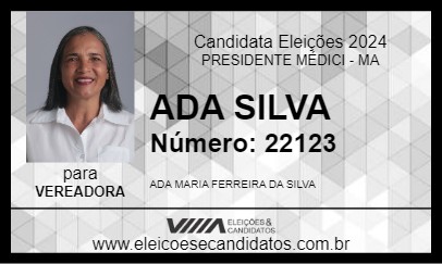 Candidato ADA SILVA 2024 - PRESIDENTE MÉDICI - Eleições