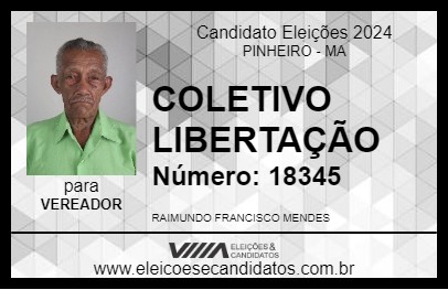 Candidato RAIMUNDINHO DO LIBERTAÇÃO 2024 - PINHEIRO - Eleições