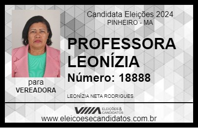 Candidato PROFESSORA LEONÍZIA 2024 - PINHEIRO - Eleições