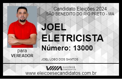 Candidato JOEL ELETRICISTA  2024 - SÃO BENEDITO DO RIO PRETO - Eleições