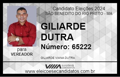 Candidato GILIARDE DUTRA 2024 - SÃO BENEDITO DO RIO PRETO - Eleições