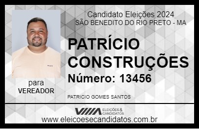 Candidato PATRÍCIO CONSTRUÇÕES 2024 - SÃO BENEDITO DO RIO PRETO - Eleições