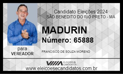 Candidato MADURIN 2024 - SÃO BENEDITO DO RIO PRETO - Eleições