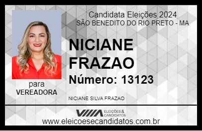 Candidato NICIANE FRAZAO 2024 - SÃO BENEDITO DO RIO PRETO - Eleições