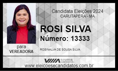 Candidato ROSI SILVA 2024 - CARUTAPERA - Eleições