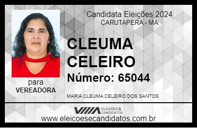 Candidato CLEUMA CELEIRO 2024 - CARUTAPERA - Eleições