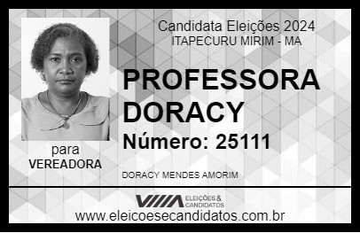 Candidato PROFESSORA DORACY 2024 - ITAPECURU MIRIM - Eleições