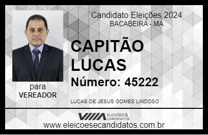 Candidato CAPITÃO LUCAS 2024 - BACABEIRA - Eleições