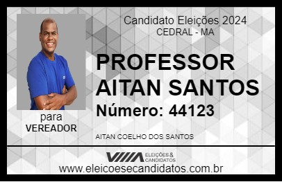 Candidato PROFESSOR AITAN SANTOS 2024 - CEDRAL - Eleições