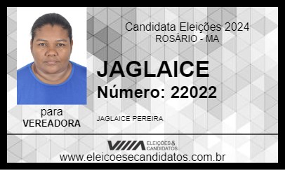 Candidato JAGLAICE 2024 - ROSÁRIO - Eleições