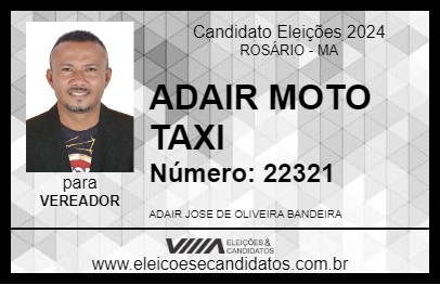 Candidato ADAIR MOTO TAXI 2024 - ROSÁRIO - Eleições