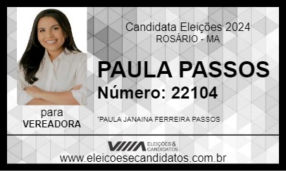 Candidato PAULA PASSOS 2024 - ROSÁRIO - Eleições