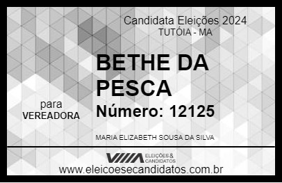 Candidato BETHE DA PESCA 2024 - TUTÓIA - Eleições