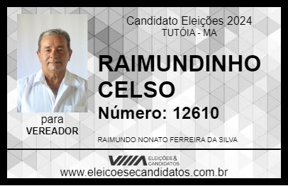 Candidato RAIMUNDINHO CELSO 2024 - TUTÓIA - Eleições