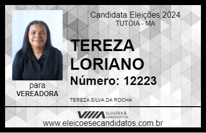 Candidato TEREZA LORIANO 2024 - TUTÓIA - Eleições