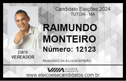 Candidato RAIMUNDO MONTEIRO 2024 - TUTÓIA - Eleições