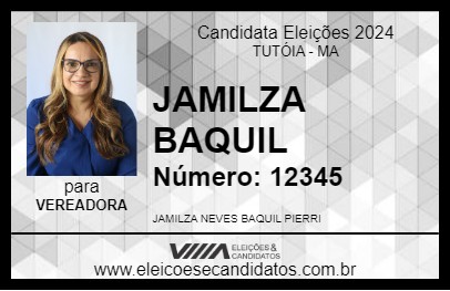 Candidato JAMILZA BAQUIL 2024 - TUTÓIA - Eleições