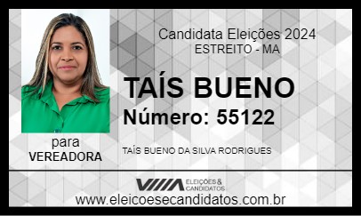 Candidato TAÍS BUENO 2024 - ESTREITO - Eleições