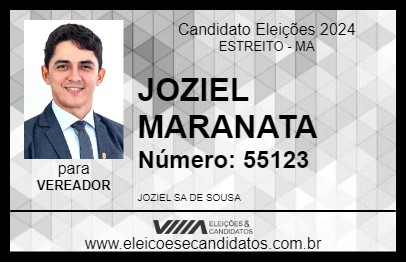 Candidato JOZIEL MARANATA 2024 - ESTREITO - Eleições