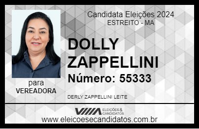 Candidato DOLLY ZAPPELLINI 2024 - ESTREITO - Eleições