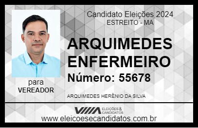 Candidato ARQUIMEDES ENFERMEIRO 2024 - ESTREITO - Eleições