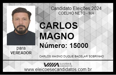 Candidato CARLOS MAGNO 2024 - COELHO NETO - Eleições