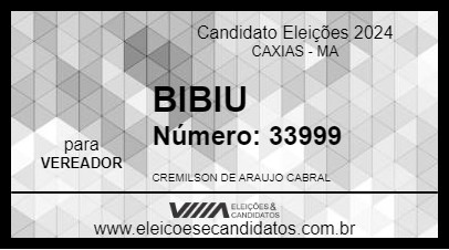 Candidato BIBIU 2024 - CAXIAS - Eleições