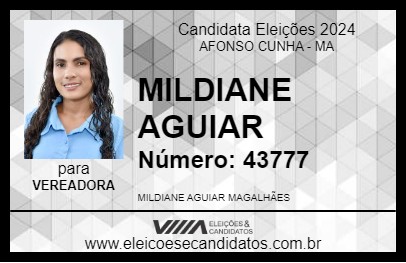 Candidato MILDIANE AGUIAR 2024 - AFONSO CUNHA - Eleições